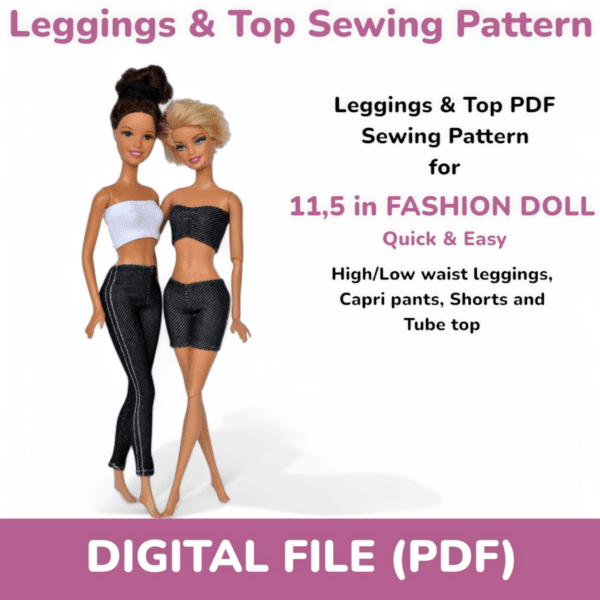Barbie Doll PDF sewing pattern, leggings top doll clothes PDF digital instant download